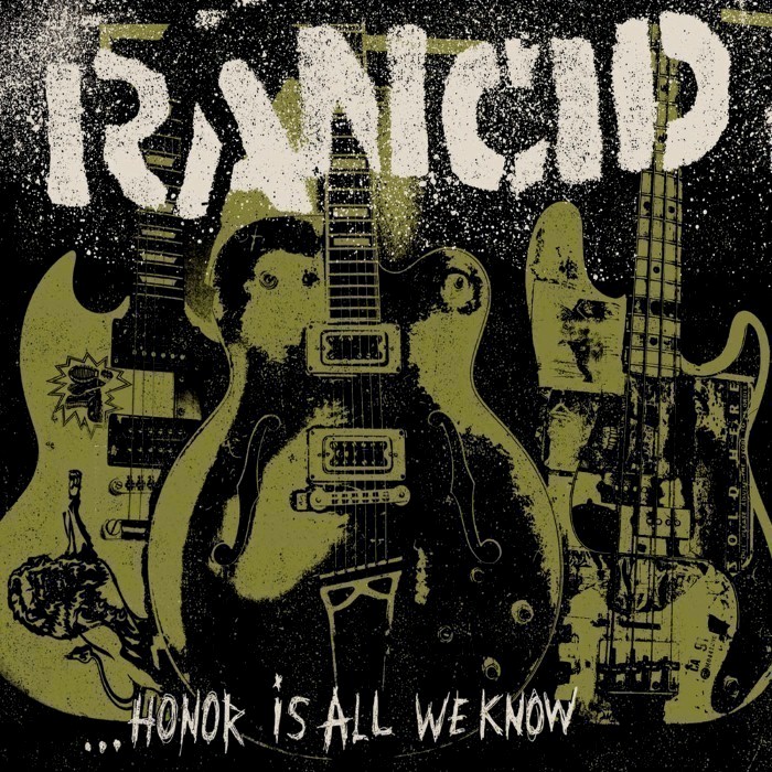 rancid - ...Honor Is All We Know