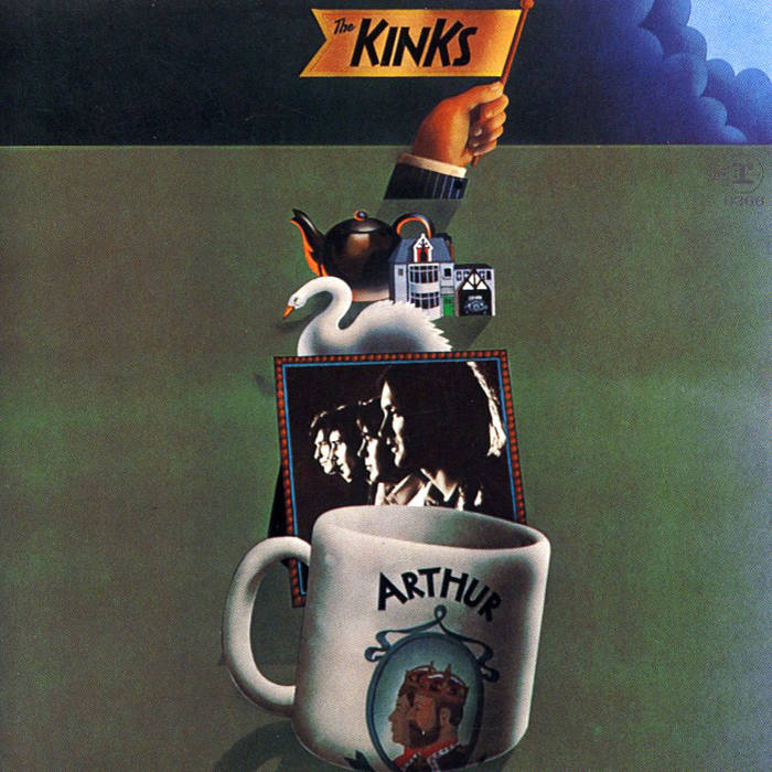 The Kinks - Arthur (or The Decline and Fall of the British Emp
