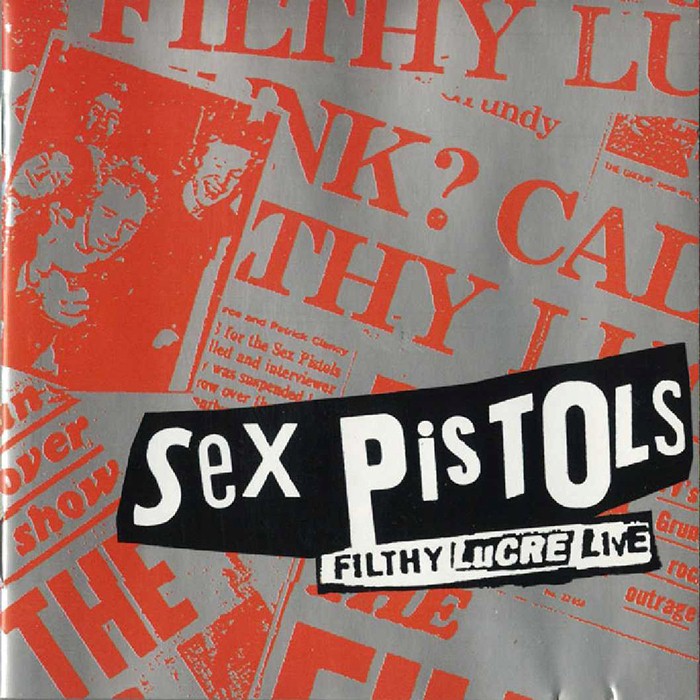 Sex pistols - Filthy Lucre: Live
