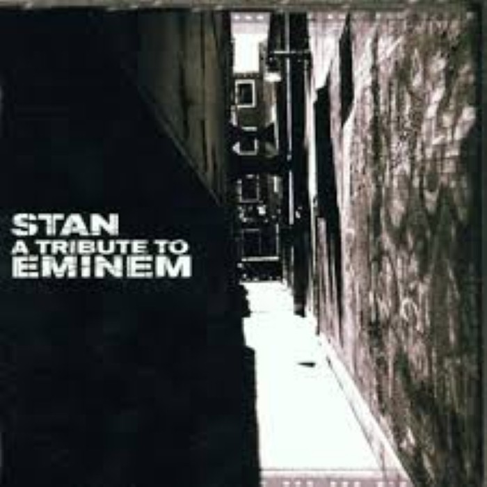 eminem - Stan: A Tribute to Eminem