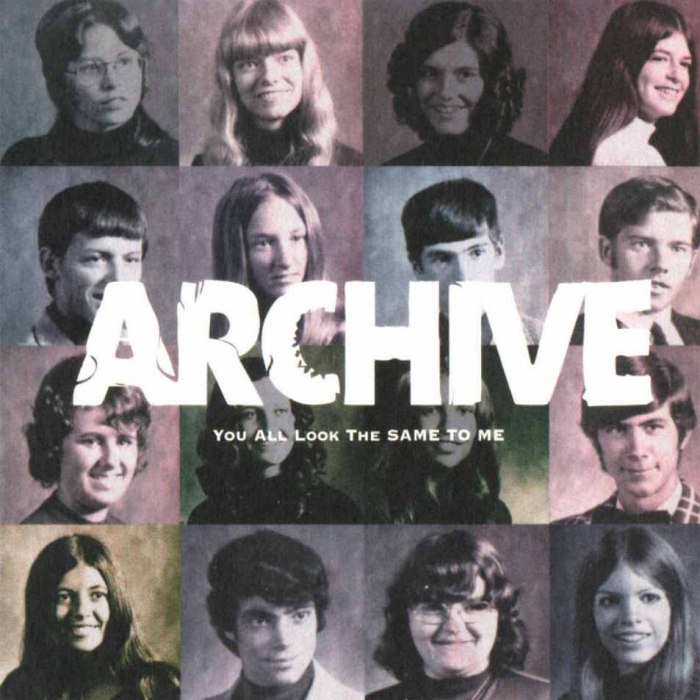 archive - You All Look the Same to Me