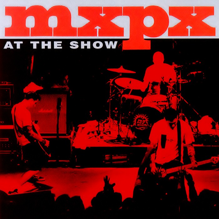 mxpx - At the Show