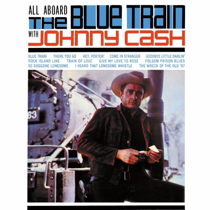 johnny cash - All Aboard the Blue Train