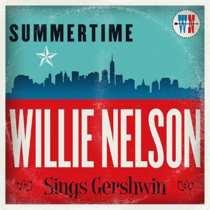 willie nelson - Summertime: Willie Nelson Sings Gershwin