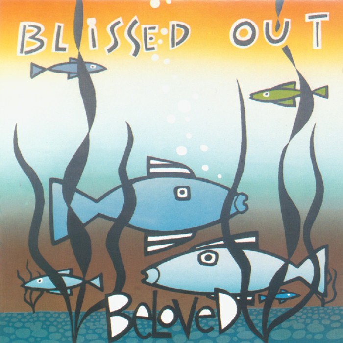 The Beloved - Blissed Out