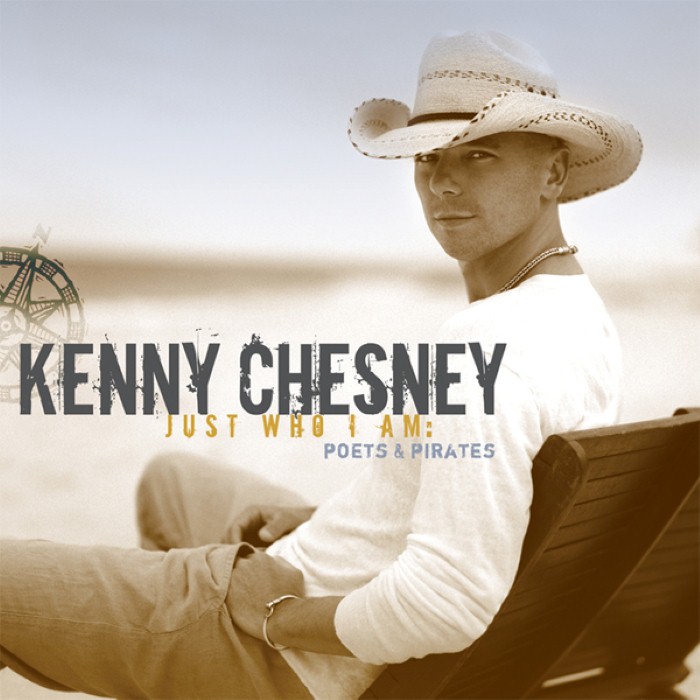 Kenny Chesney - Just Who I Am: Poets & Pirates