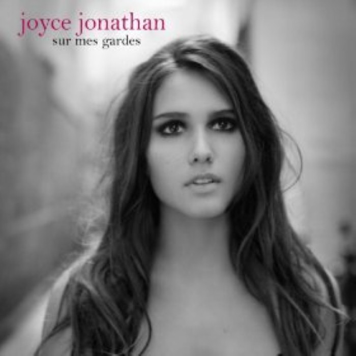 Joyce Jonathan - Sur mes gardes