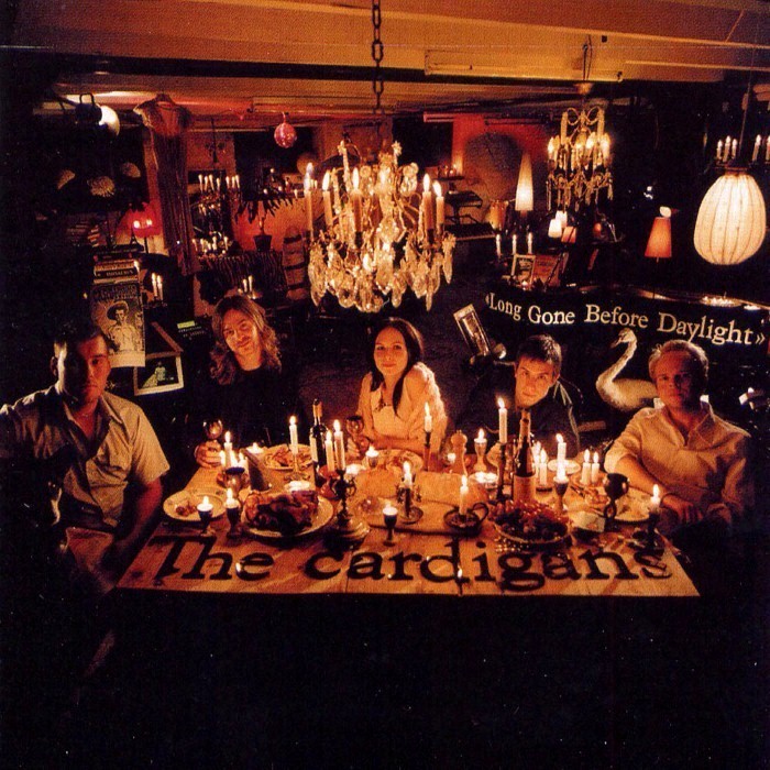 The Cardigans - Long Gone Before Daylight