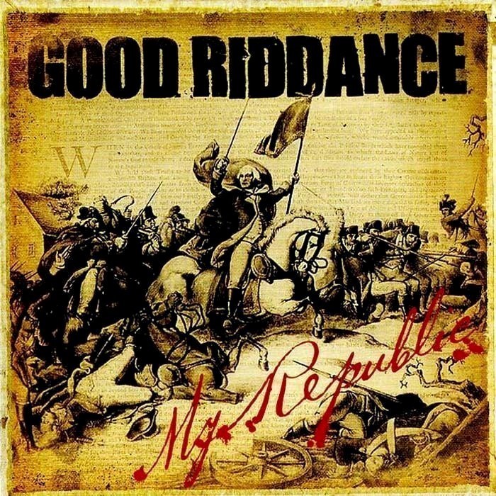 Good Riddance - My Republic