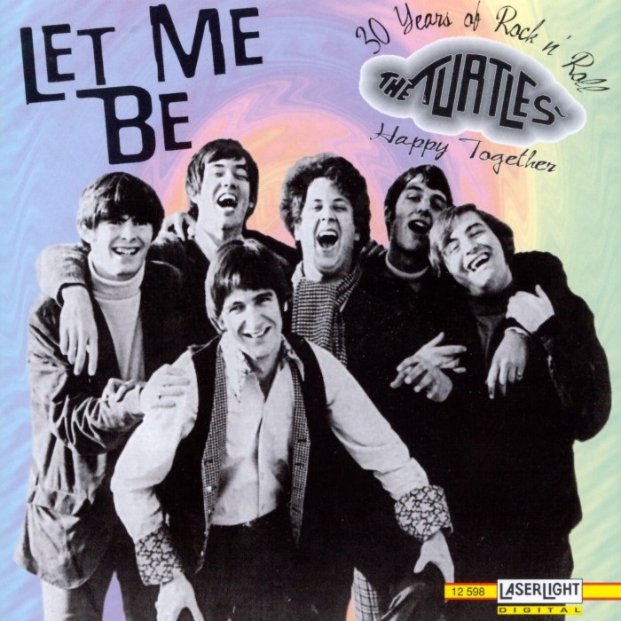 The Turtles - Let Me Be