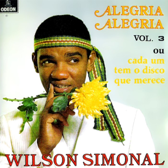 Wilson Simonal - Alegria, Alegria, Volume 3