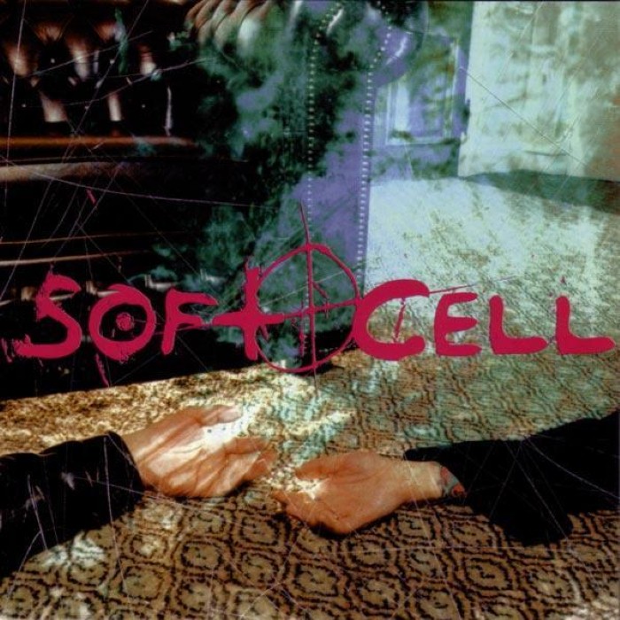 Soft Cell - Cruelty Without Beauty