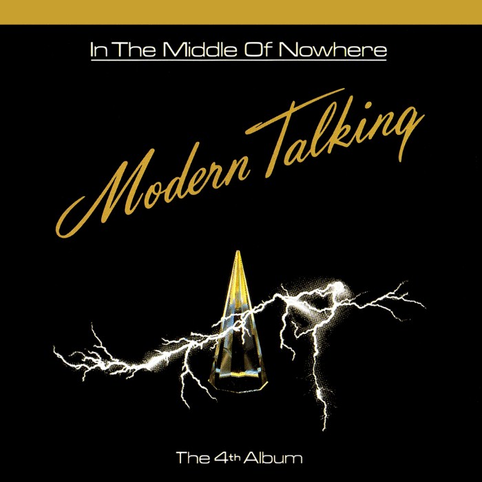 Modern Talking - In the Middle of Nowhere: The 4th Album