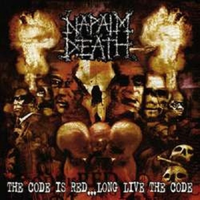 Napalm death - The Code Is Red... Long Live the Code