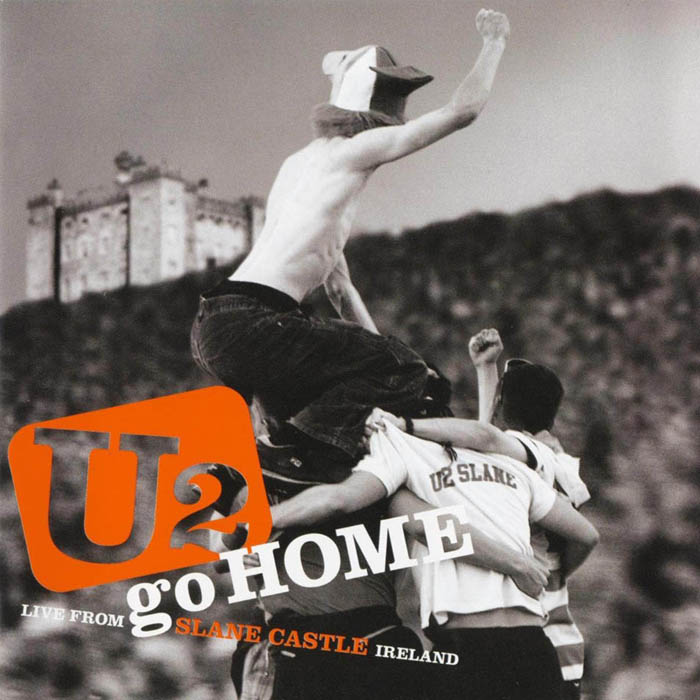 U2 - U2 Go Home: Live from Slane Castle, Ireland