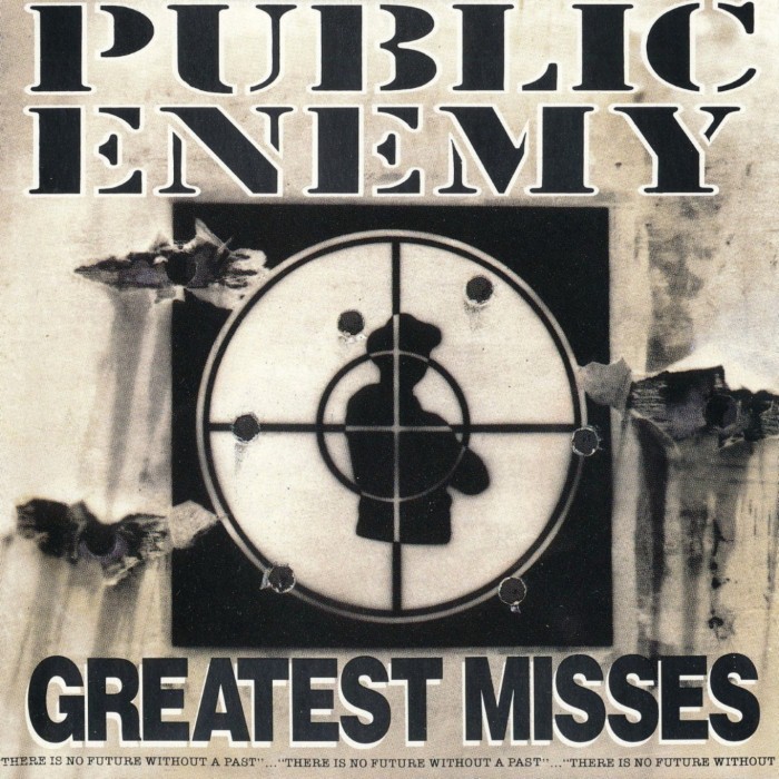 public enemy - Greatest Misses