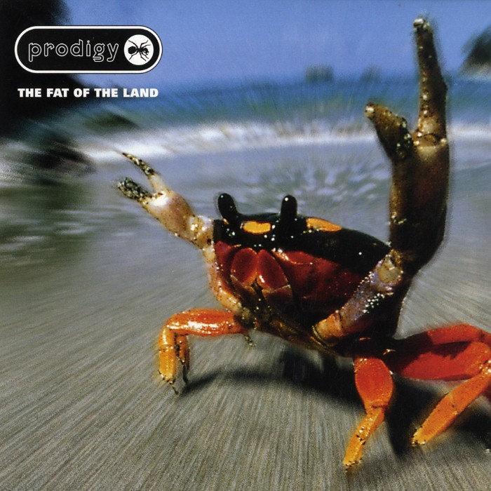 the prodigy - The Fat of the Land