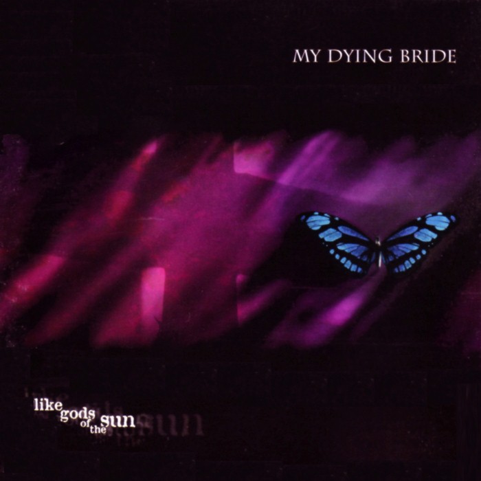 my dying bride - Like Gods of the Sun