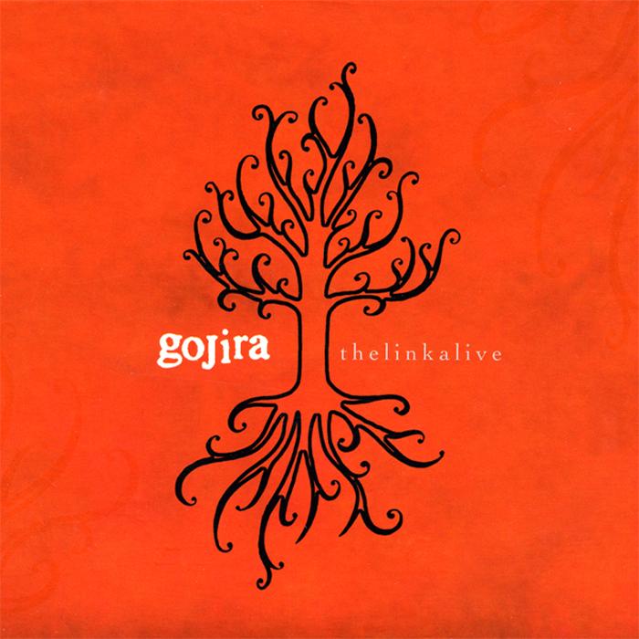 gojira - The Link Alive