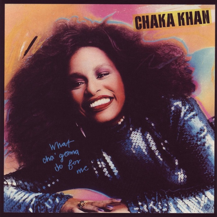 chaka khan - What Cha
