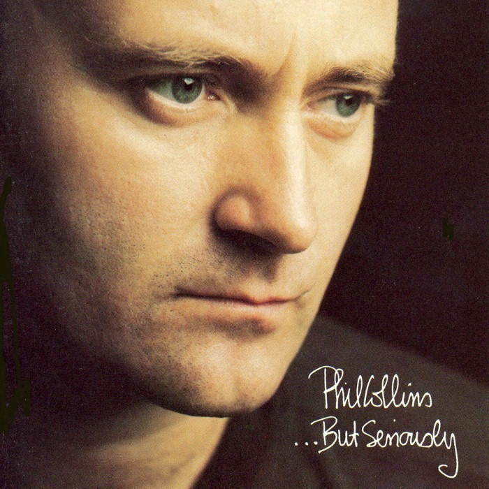 phil collins - ...But Seriously
