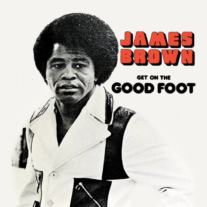 james brown - Get on the Good Foot