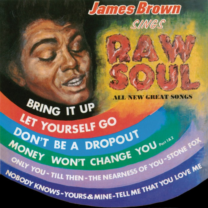 james brown - James Brown Sings Raw Soul