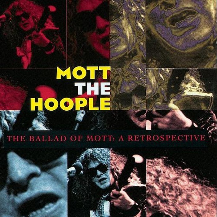 mott the hoople - The Ballad of Mott: A Retrospective