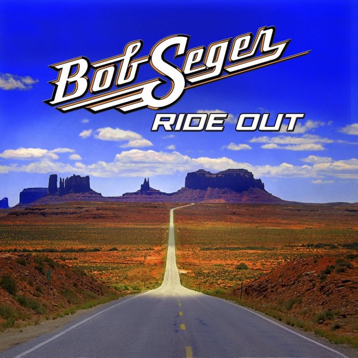 bob seger - Ride Out