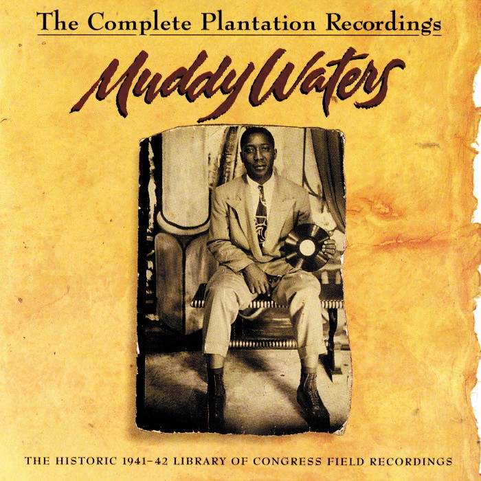 muddy waters - The Complete Plantation Recordings