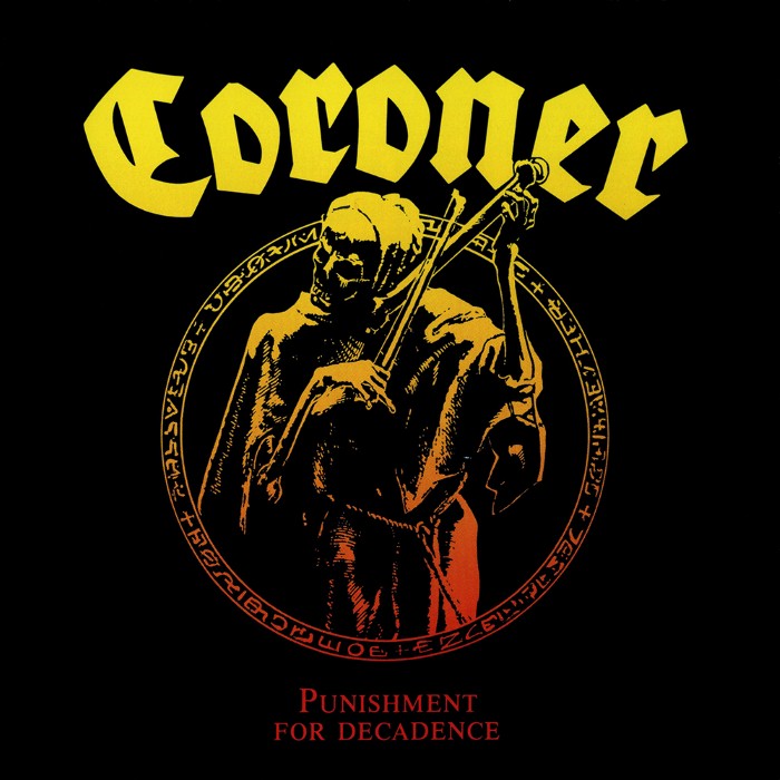 coroner - Punishment for Decadence