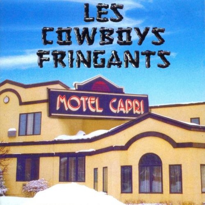 les cowboys fringants - Motel Capri