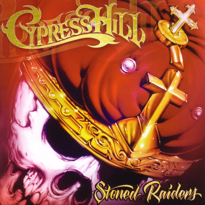 cypress hill - Stoned Raiders