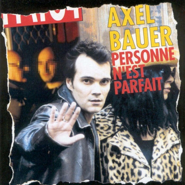 Axel Bauer - Personne n