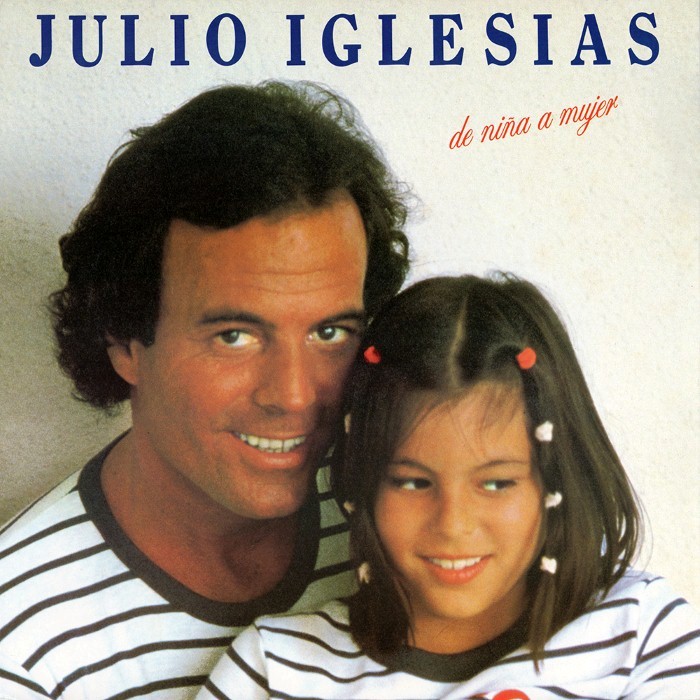 Julio Iglesias - De ni&ntilde;a a mujer