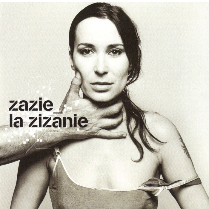 zazie - La Zizanie