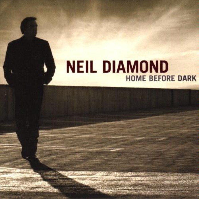 neil diamond - Home Before Dark