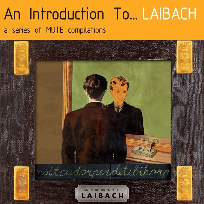 Laibach - An Introduction To … Laibach / Reproduction Prohibited
