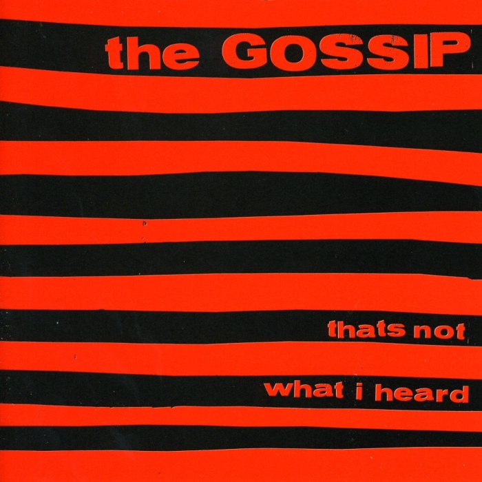 Gossip - That