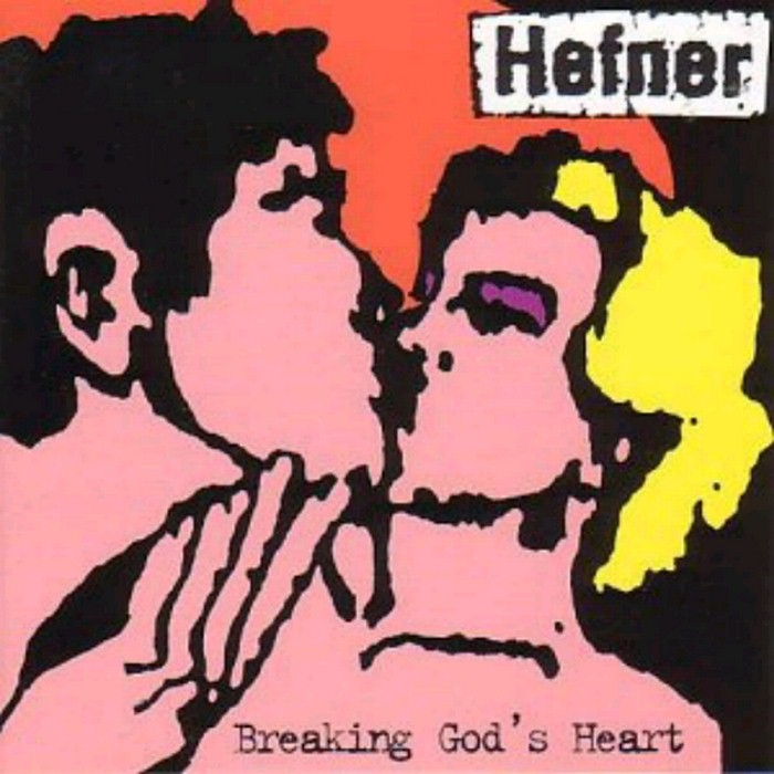 Hefner - Breaking God