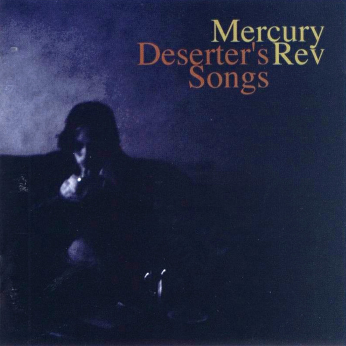 Mercury Rev - Deserter