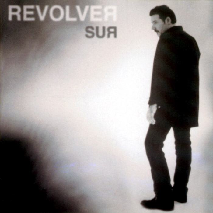 Revolver - Sur