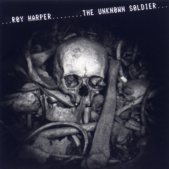 Roy Harper - The Unknown Soldier