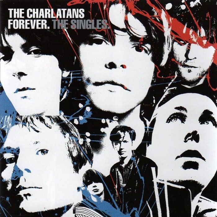 The Charlatans - Forever. The Singles