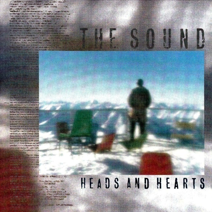 The Sound - Heads and Hearts