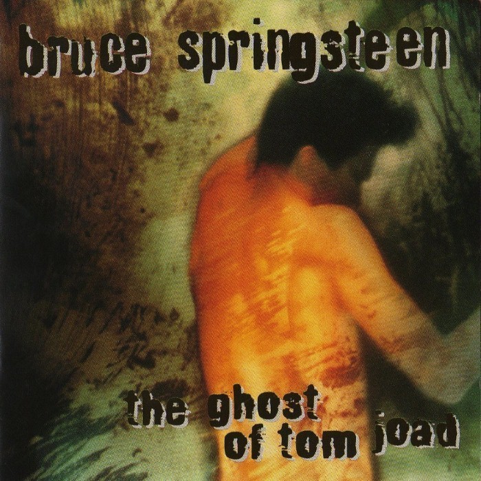 Bruce Springsteen - The Ghost of Tom Joad