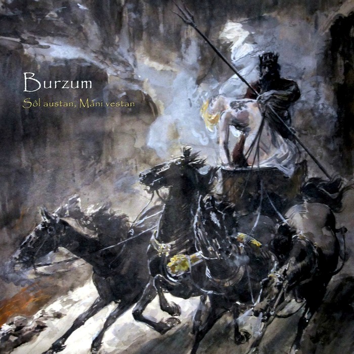 Burzum - SÃ´l austan, MÃ¢ni vestan