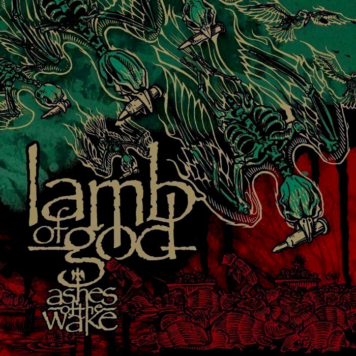 Lamb of God - Ashes of the Wake