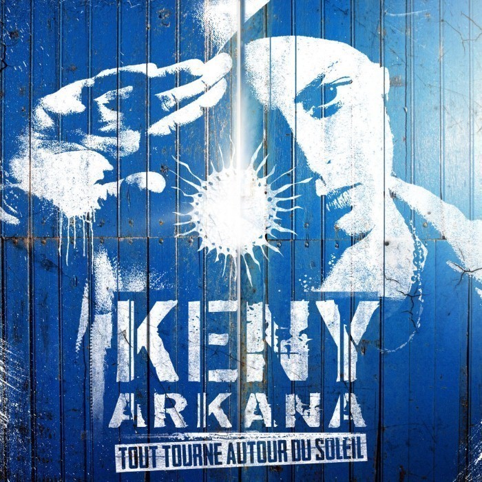 Keny Arkana - Tout tourne autour du soleil