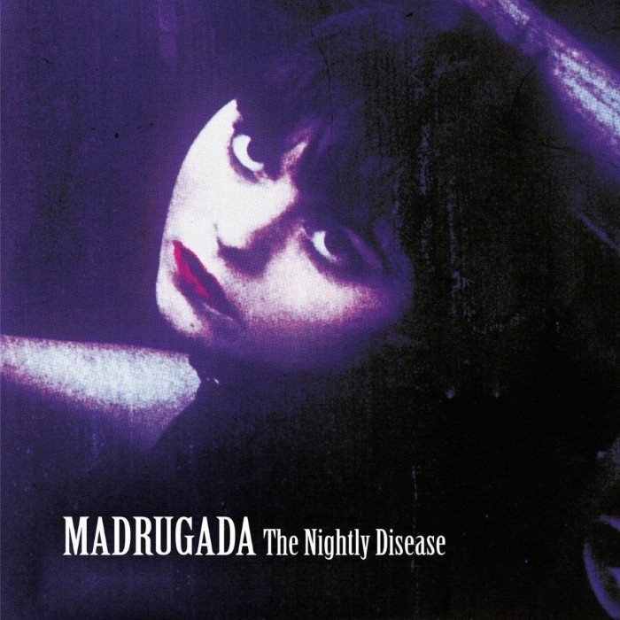 Madrugada - The Nightly Disease